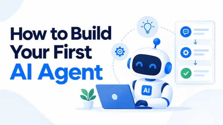 Build Your First AI Agent