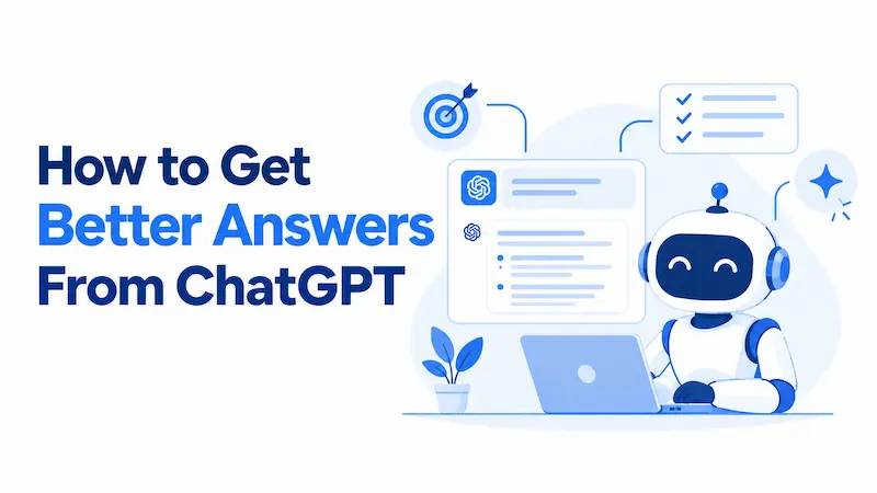 how-to-get-better-answers-from-chatgpt